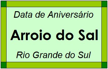 Data de Aniversário da Cidade Arroio do Sal