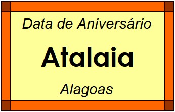 Data de Aniversário da Cidade Atalaia