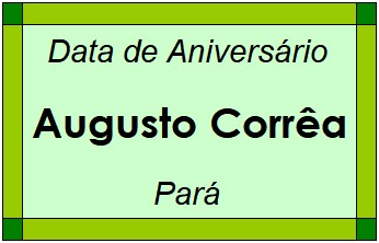 Data de Aniversário da Cidade Augusto Corrêa