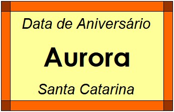 Data de Aniversário da Cidade Aurora