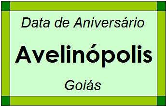 Data de Aniversário da Cidade Avelinópolis