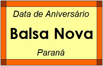 Data de Aniversário da Cidade Balsa Nova