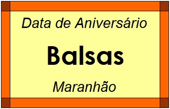 Data de Aniversário da Cidade Balsas