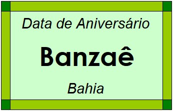 Data de Aniversário da Cidade Banzaê