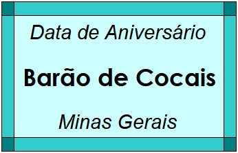 Data de Aniversário da Cidade Barão de Cocais