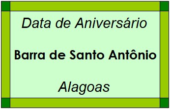 Data de Aniversário da Cidade Barra de Santo Antônio