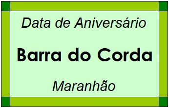 Data de Aniversário da Cidade Barra do Corda