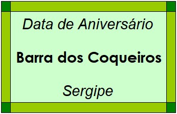 Data de Aniversário da Cidade Barra dos Coqueiros