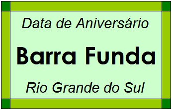 Data de Aniversário da Cidade Barra Funda