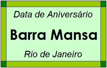 Data de Aniversário da Cidade Barra Mansa