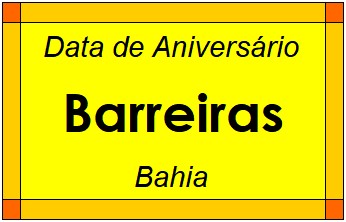 Data de Aniversário da Cidade Barreiras