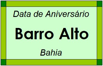 Data de Aniversário da Cidade Barro Alto