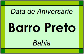 Data de Aniversário da Cidade Barro Preto