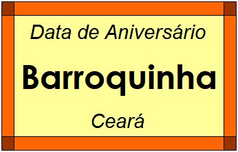 Data de Aniversário da Cidade Barroquinha