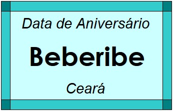 Data de Aniversário da Cidade Beberibe