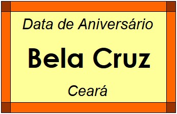 Data de Aniversário da Cidade Bela Cruz