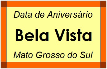 Data de Aniversário da Cidade Bela Vista