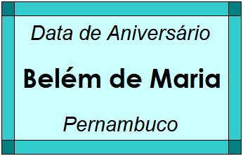 Data de Aniversário da Cidade Belém de Maria