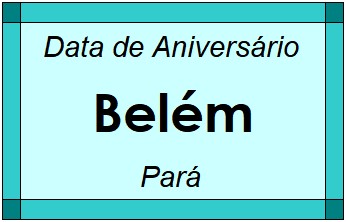 Data de Aniversário da Cidade Belém