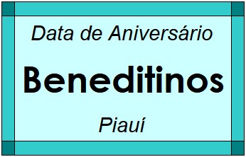 Data de Aniversário da Cidade Beneditinos