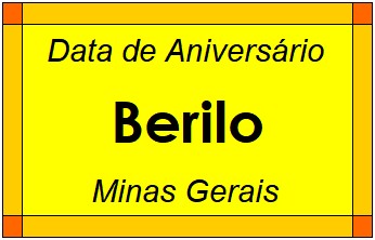 Data de Aniversário da Cidade Berilo