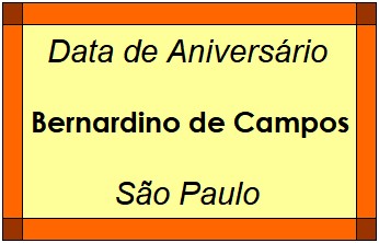 Data de Aniversário da Cidade Bernardino de Campos