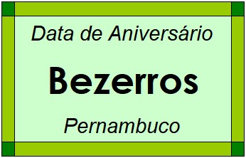 Data de Aniversário da Cidade Bezerros