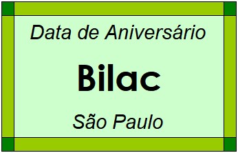 Data de Aniversário da Cidade Bilac