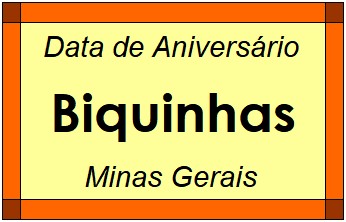 Data de Aniversário da Cidade Biquinhas