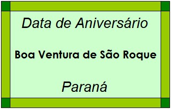 Data de Aniversário da Cidade Boa Ventura de São Roque