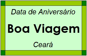 Data de Aniversário da Cidade Boa Viagem