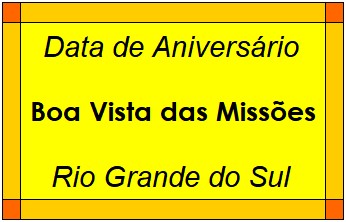 Data de Aniversário da Cidade Boa Vista das Missões