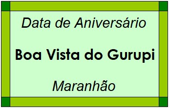 Data de Aniversário da Cidade Boa Vista do Gurupi