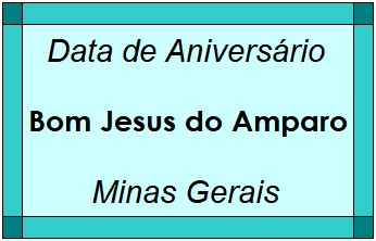 Data de Aniversário da Cidade Bom Jesus do Amparo