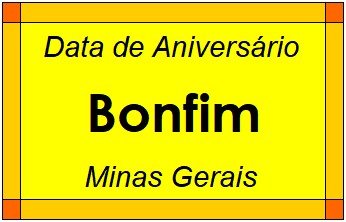 Data de Aniversário da Cidade Bonfim