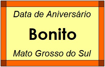 Data de Aniversário da Cidade Bonito