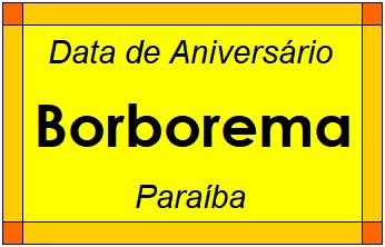 Data de Aniversário da Cidade Borborema