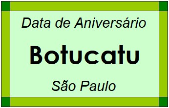 Data de Aniversário da Cidade Botucatu