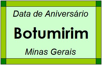 Data de Aniversário da Cidade Botumirim