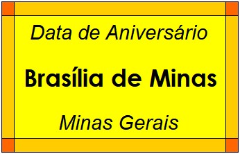 Data de Aniversário da Cidade Brasília de Minas