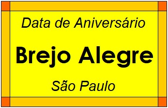 Data de Aniversário da Cidade Brejo Alegre