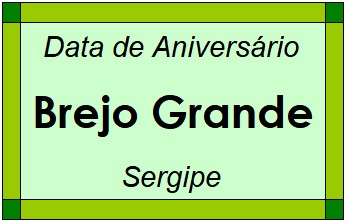 Data de Aniversário da Cidade Brejo Grande