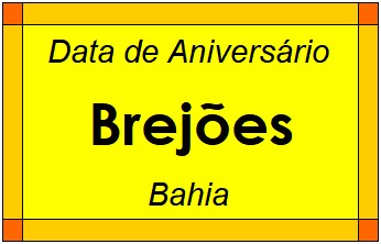 Data de Aniversário da Cidade Brejões