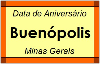 Data de Aniversário da Cidade Buenópolis