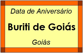 Data de Aniversário da Cidade Buriti de Goiás