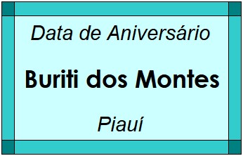 Data de Aniversário da Cidade Buriti dos Montes