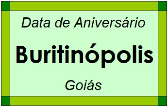 Data de Aniversário da Cidade Buritinópolis