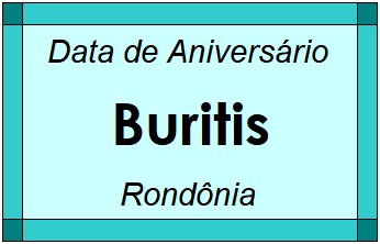 Data de Aniversário da Cidade Buritis