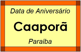 Data de Aniversário da Cidade Caaporã