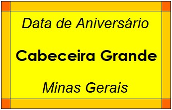 Data de Aniversário da Cidade Cabeceira Grande